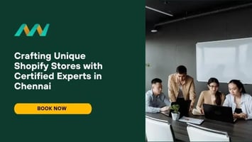 Crafting Unique Shopify Stores with Certified Experts in Chennai